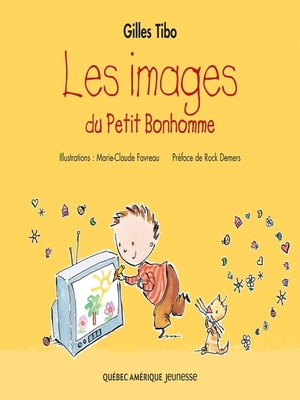 cover image of Petit Bonhomme 4--Le images du Petit Bonhomme